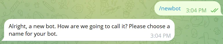 BotFather responds to /newbot command